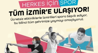 İzmir’de “Herkes İçin Spor” var