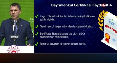 Konutta Gayrimenkul Sertifikası dönemi: Bakan Kurum projenin detaylarını anlattı