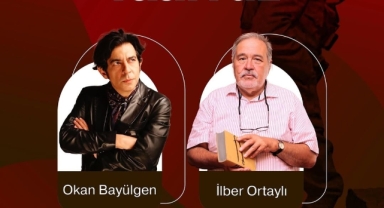 Okan Bayülgen ve Prof. Dr. İlber Ortaylı İzmirliler ile buluşacak
