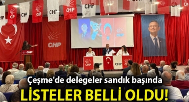 Çeşme'de delegeler sandık başında... Adayların listeleri belli oldu