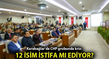 Karabağlar'da CHP grubunda kriz: 12 isim istifa mı ediyor?