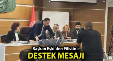 Başkan Eşki'den Filistin'e destek mesajı