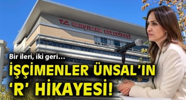 Bir ileri, iki geri… İşçimenler Ünsal’ın ‘R’ hikayesi!