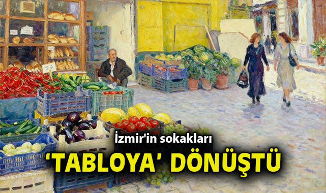 İzmir’in sokakları ‘tabloya’ dönüştü!