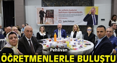 Pehlivan öğretmenlerle buluştu