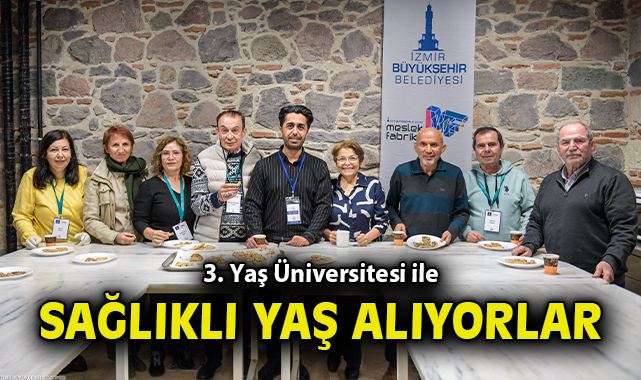 3. Yaş Üniversitesi ile sağlıklı yaş alıyorlar