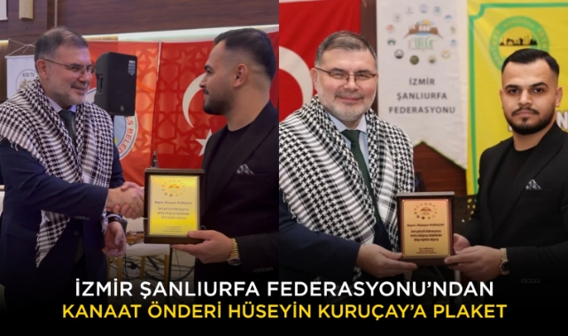 İzmir Şanlıurfa Federasyonu’ndan Hüseyin Kuruçay’a Plaket
