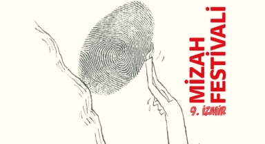 İzmir Uluslararası Mizah Festivali Efes Selçuk’ta başlıyor