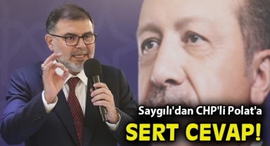 AK Parti İzmir İl Başkanı Saygılı'dan CHP'li Polat'a sert yanıt!
