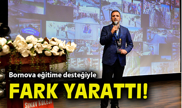 Bornova eğitime desteğiyle fark yarattı!
