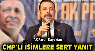 AK Partili Kaya'dan CHP'li isimler sert yanıt: Sadece çok konuştunuz, boş konuştunuz
