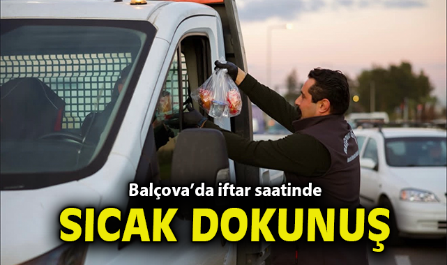 Balçova’da iftar saatinde sıcak dokunuş