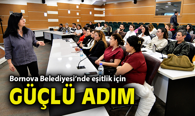 Bornova Belediyesi'nde eşitlik için güçlü adım