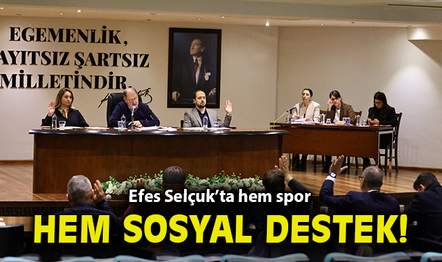 Efes Selçuk’ta hem spor hem sosyal destek!