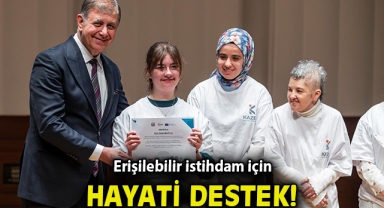 Erişilebilir istihdam için hayati destek