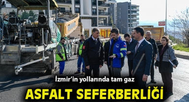 İzmir’in yollarında tam gaz asfalt seferberliği