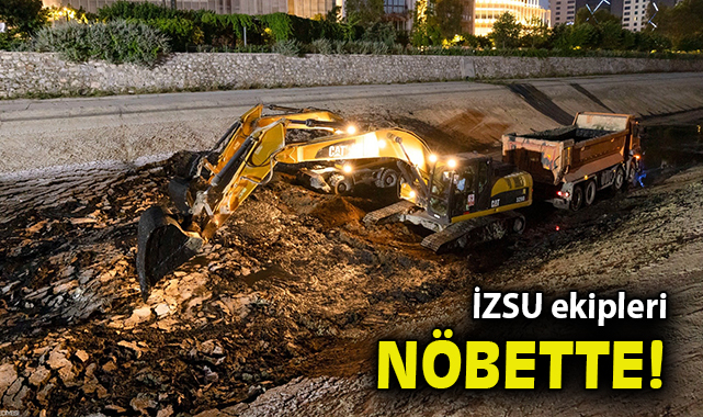 ​İZSU ekipleri nöbette
