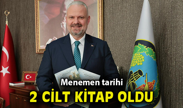 Menemen tarihi 2 cilt kitap oldu