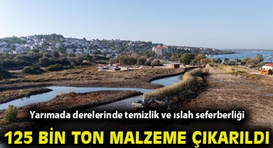 Yarımada derelerinde temizlik ve ıslah seferberliği