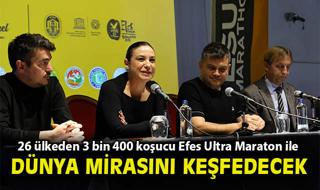 26 ülkeden 3 bin 400 koşucu Efes Ultra Maraton ile dünya mirasını keşfedecek