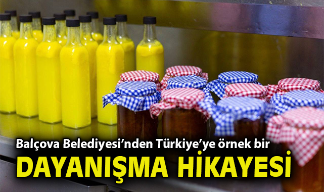 Balçova Belediyesi'nden Türkiye'ye örnek bir dayanışma hikayesi