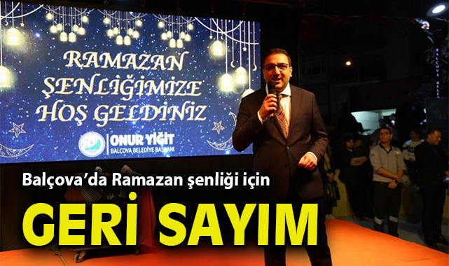 Balçova’da Ramazan şenliği için geri sayım