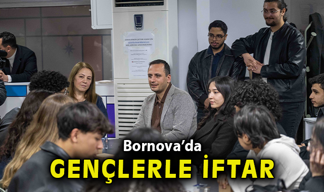 Bornova’da Gençlerle İftar