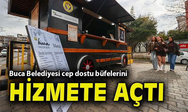 Buca Belediyesi cep dostu büfelerini hizmete açtı