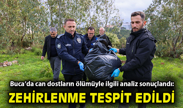Buca’da can dostların ölümüyle ilgili analiz sonuçlandı: Zehirlenme tespit edildi