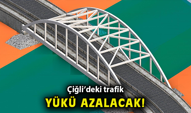 Çiğli’deki trafik yükü azalacak