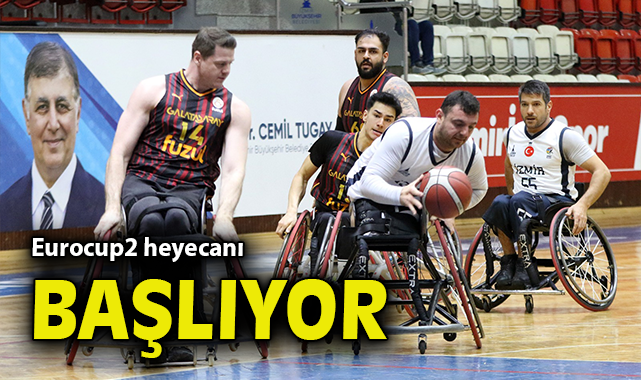 Eurocup2 heyecanı başlıyor