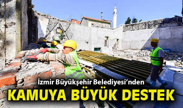 İzmir Büyükşehir Belediyesi’nden kamuya büyük destek