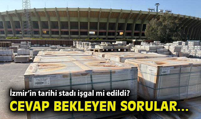 İzmir’in tarihi stadı işgal mi edildi? Cevap bekleyen sorular…