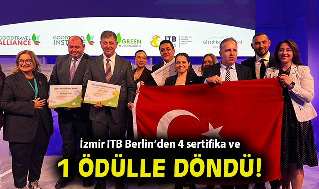 İzmir ITB Berlin’den 4 sertifika ve 1 ödülle döndü