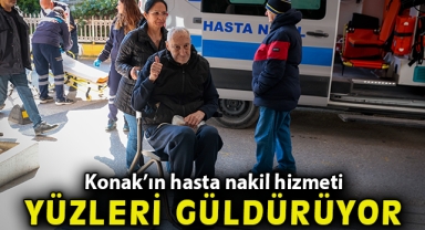 Konak’ın hasta nakil hizmeti yüzleri güldürüyor
