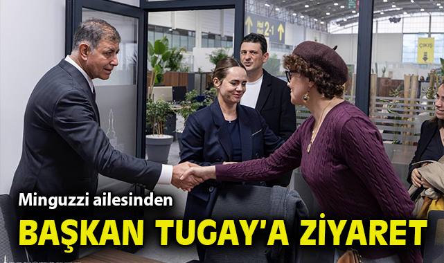 Minguzzi ailesinden Başkan Tugay’a ziyaret