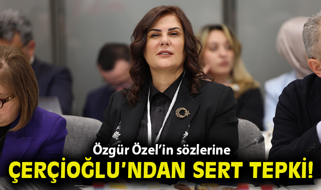 Özgür Özel’in sözlerine Çerçioğlu’ndan sert tepki: “Yargı önünde hesap verecek”