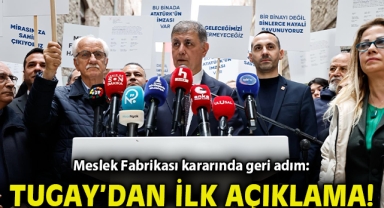 Tahliye ertelendi, Tugay: “Haksızlığa izin vermeyiz”