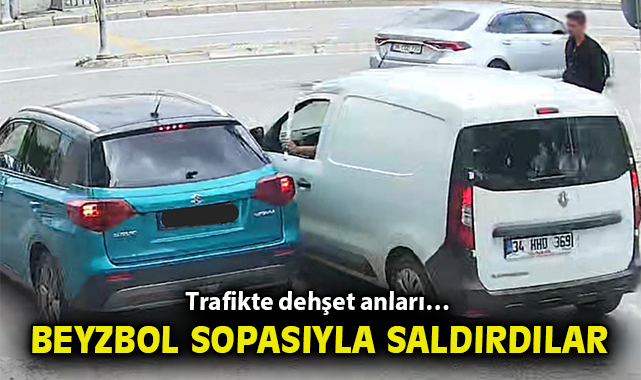 Trafikte dehşet anları… Beyzbol sopasıyla saldırdılar!