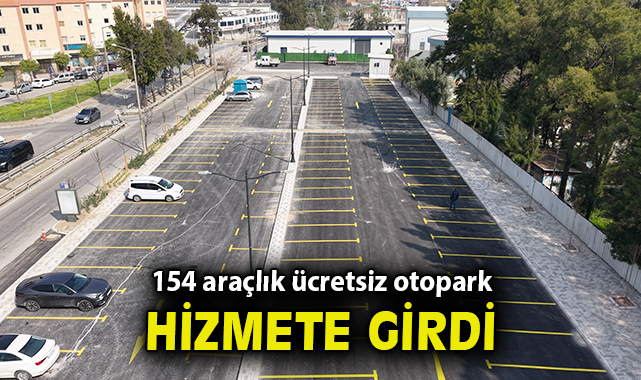 154 araçlık ücretsiz otopark hizmete girdi