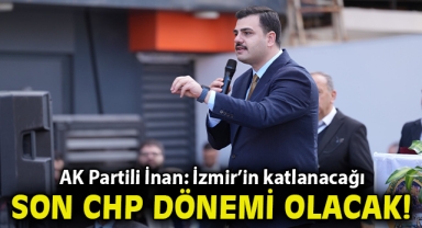AK Partili İnan: 