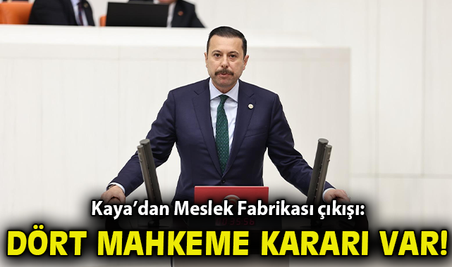 AK Partili Kaya’dan Meslek Fabrikası çıkışı: “Dört mahkeme kararı var, hukuki süreç bitti”