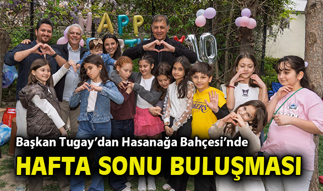 Başkan Tugay’dan Hasanağa Bahçesi’nde sıcak hafta sonu buluşması