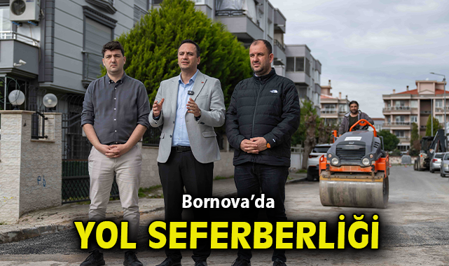 Bornova’da yol seferberliği