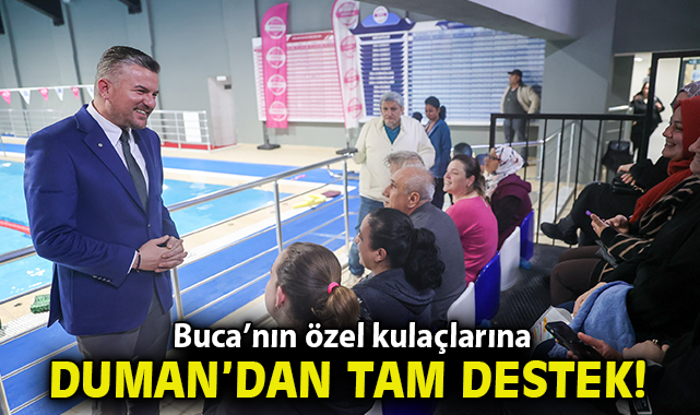 Buca'nın özel kulaçlarına Başkan Duman'da tam destek