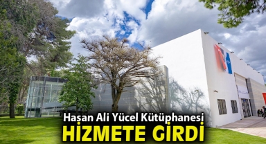 Hasan Ali Yücel Kütüphanesi hizmete girdi