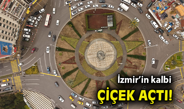 İzmir’in kalbi çiçek açtı