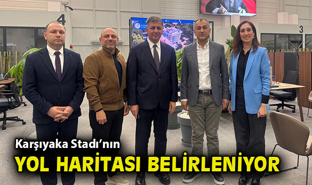 Karşıyaka Stadı’nın yol haritası belirleniyor