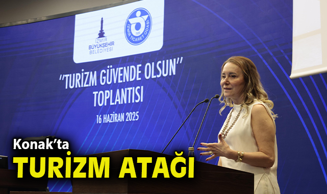 Konak’ta turizm atağı