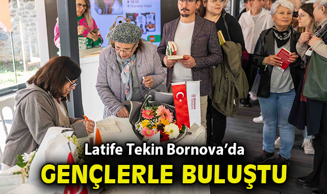 Latife Tekin Bornova’da gençlerle buluştu